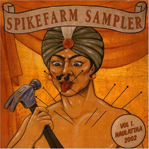 VA - Spikefarm Sampler Vol. 1 Naulattaa 2002