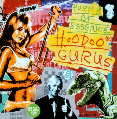 Hoodoo Gurus - Purity Of Essence