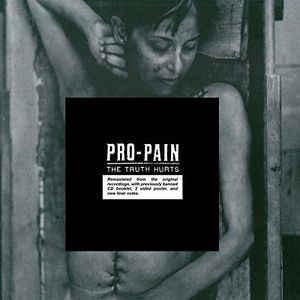Pro-Pain - The Truth Hurts REMASTERED +2 POSTER ICE-T