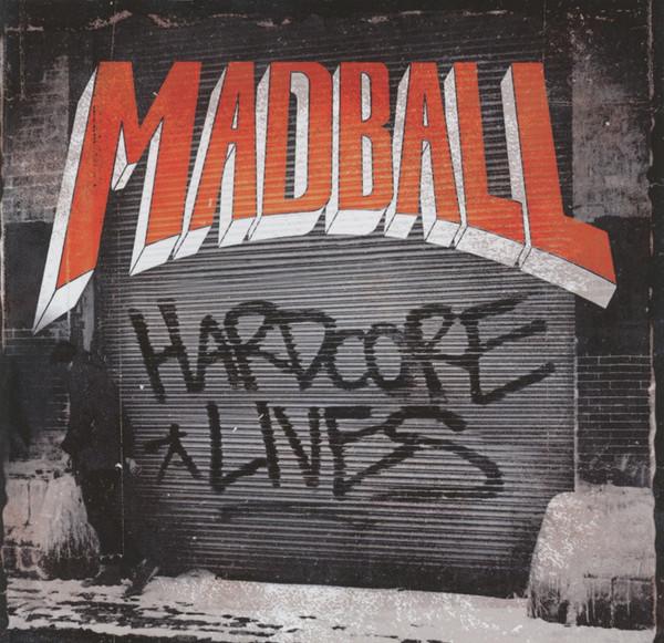 Madball - Hardcore Lives WALLS OF JERICHO/ TERROR