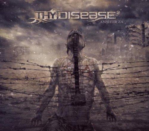 Thy Disease - Anshur-Za + BONUSTRACKS