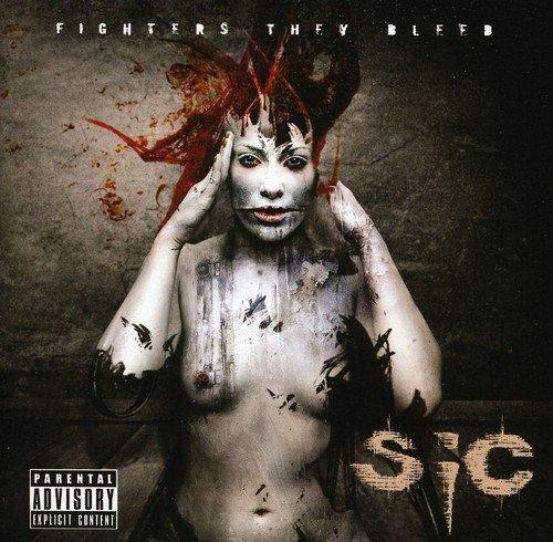 Sic - Fighters They Bleed