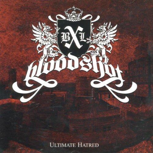 Bloodshot - Ultimate Hatred