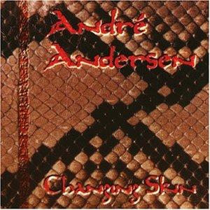 Andersen, Andre - Changing Skin