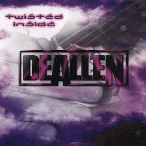 De Allen - Twisted Inside