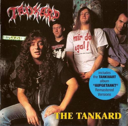 Tankard - The Tankard/Tankwart Aufgetankt