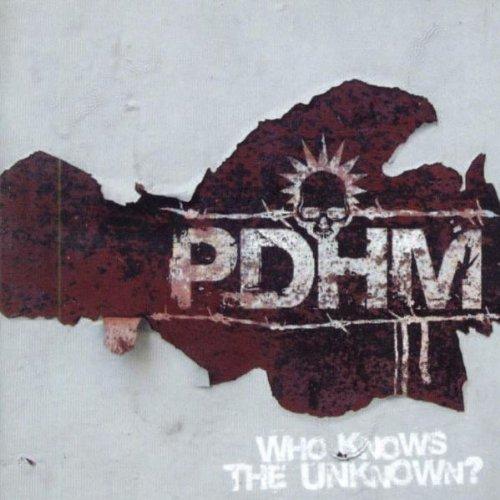 PDHM - Who Knows The Unknown?