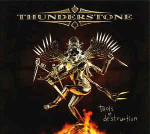 Thunderstone - Tools of Destruction (Digipack)