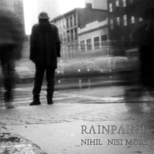 Rain Paint - Nihil Nisi Mors