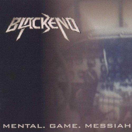 Blackend - Mental Game Messiah