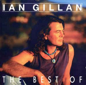 Gillan, Ian (Deep Purple) - The Best of