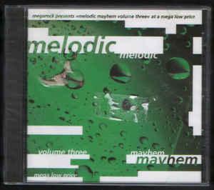 VA - Melodic Mayhem Vol. Three