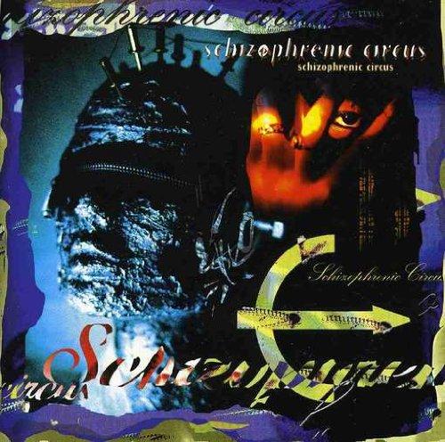 Schizophrenic Circus - same