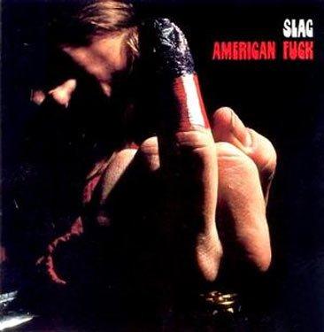 Slag - American Fuck