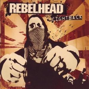 Rebelhead - Fightback HALLOWED RANDOM EYES