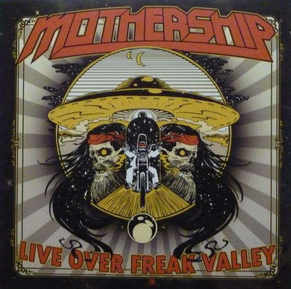 Mothership - Live Over Freak Valley