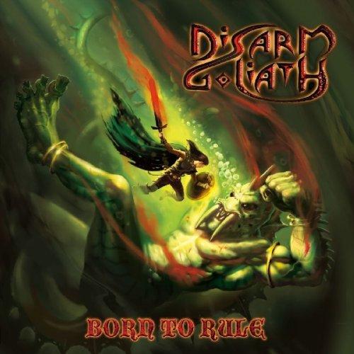 Disarm Goliath - Born To Rule Ltd. To 500 Copies Hand Numbered