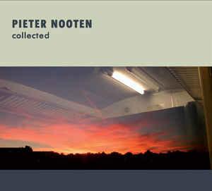 Nooten, Pieter - Collected