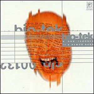 Bio-Tek - A God ignored is a Demon born