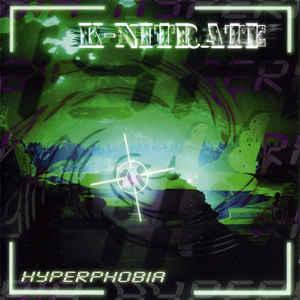 K-Nitrate - Hyperphobia