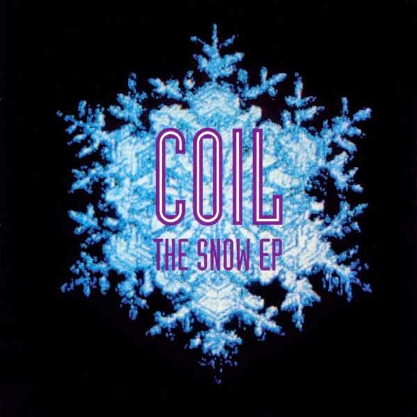Coil - The Snow EP