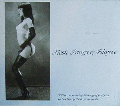 VA - Flesh, Fangs & Filigree NOTWIST LYDIA LUNCH BAUHAUS