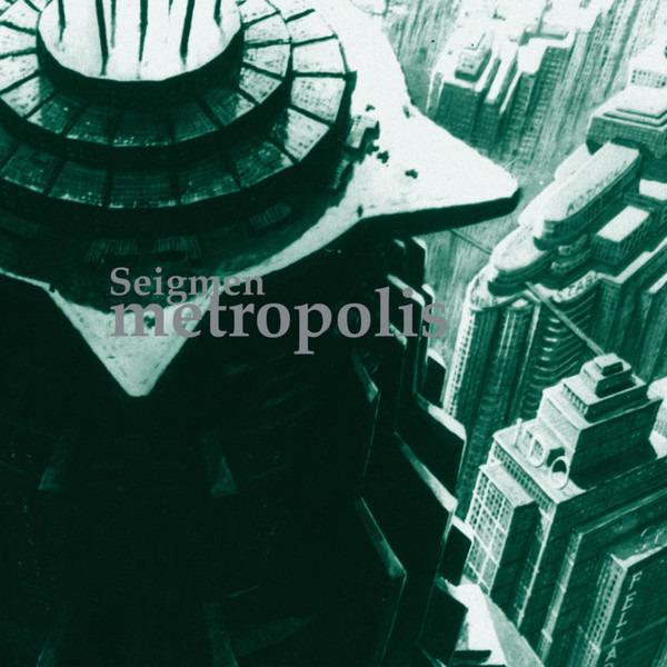 Seigmen - Metropolis SYLVIA MASSY