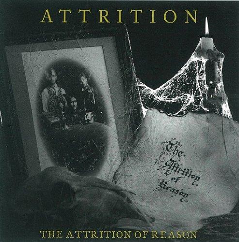 Attrition - The Attrition of Reason