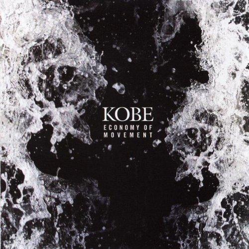 Kobe - Economy Of Movement