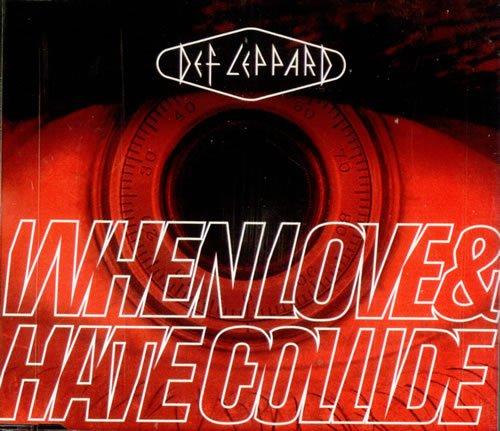 Def Leppard - When Love & Hate Collide