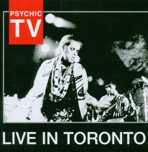 Psychic TV - Live in Toronto GENESIS P ORRIDGE