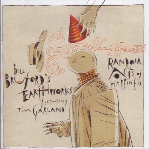 Bruford, Bill - Random Acts of Happiness
