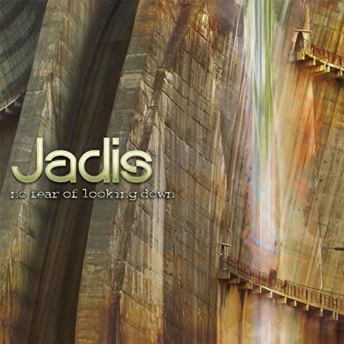 Jadis - No Fear of Looking Down