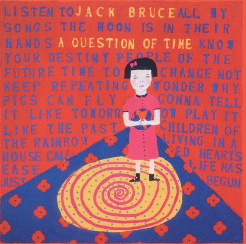 Bruce, Jack - A Question Of Time REMASTERED