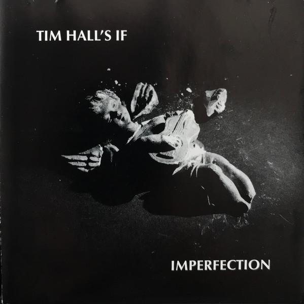 Tim Hall's If - Imperfection