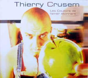 Crusem, Thierry - Les Couloirs de L'amer Étonnant