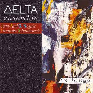 Delta Ensemble - FM Blues