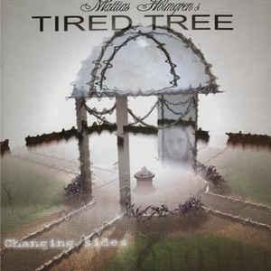 Tired Tree - Changing Sides