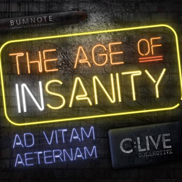 C:Live Collective, The - The Age Of Insanity