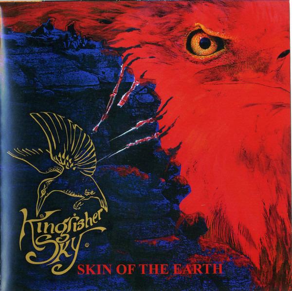 Kingfisher Sky - Skin Of The Earth