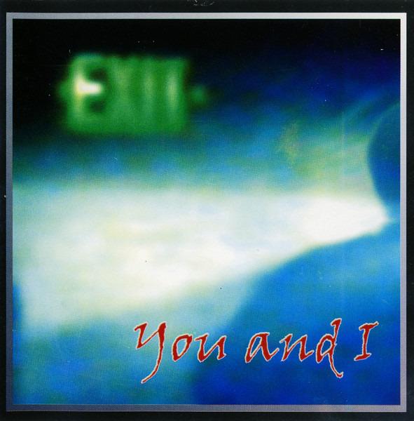 You And I - Exit