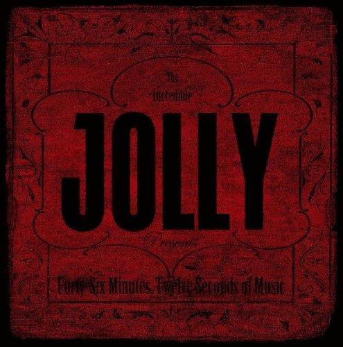 Jolly - Forty Six Minutes Twelve Seconds of Music