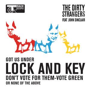 Dirty Strangers, the Ft. John Sinclair - Lock and key