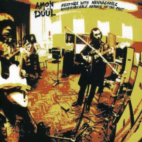 Amon Düül - Meetings With Menmachines