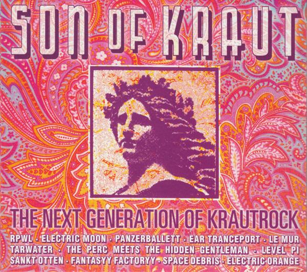 VA - Son Of Kraut (The Next Generation Of Krautrock) EAR TRANCEPORT SPACE DEBRIS