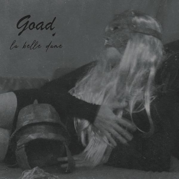 Goad - La Belle Dame
