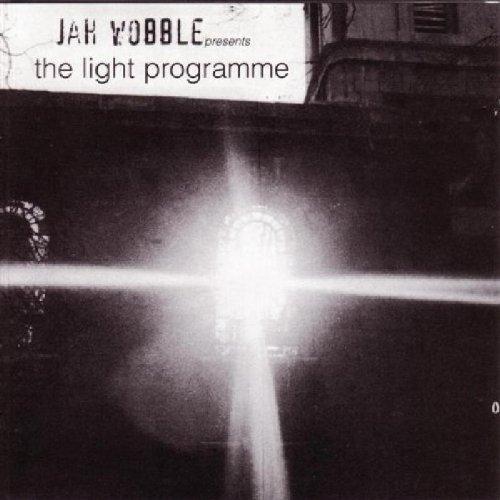 Wobble, Jah - Presents the light Programme