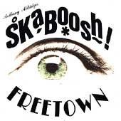 Skaboosh! - Freetown CAMEL CARAVAN