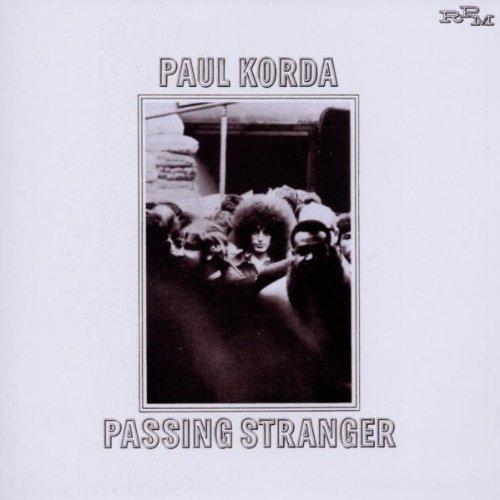Korda, Paul - Passing Stranger +2 Bonus Tracks CHRIS SPEDDING AVERAGE WHITE BAND