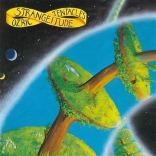 Ozric Tentacles - Strangeitude DELUXE EDITION